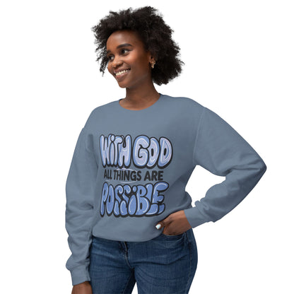 With God All Things Are Possible Lightweight Crewneck Sweatshirt - Daylight Drip