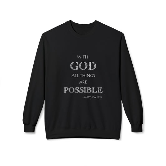 Faith-Inspired Crewneck Sweatshirt - "With God All Things Are Possible" - Daylight Drip