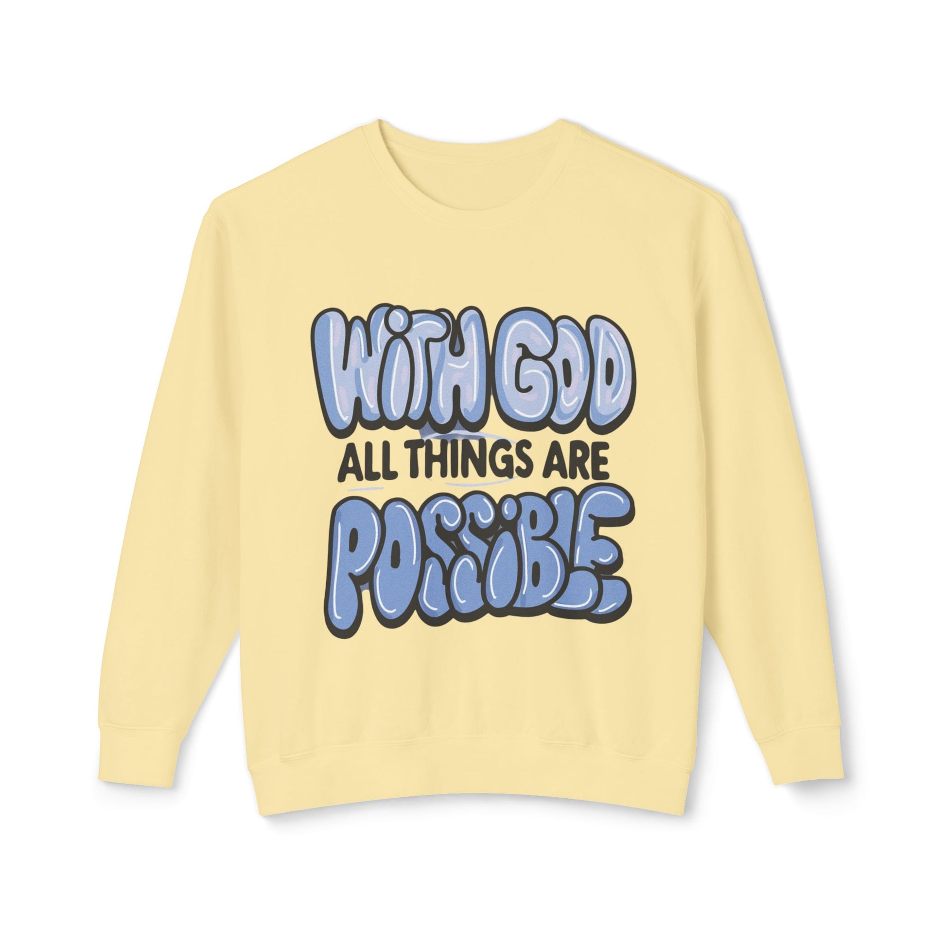 With God All Things Are Possible Lightweight Crewneck Sweatshirt - Daylight Drip