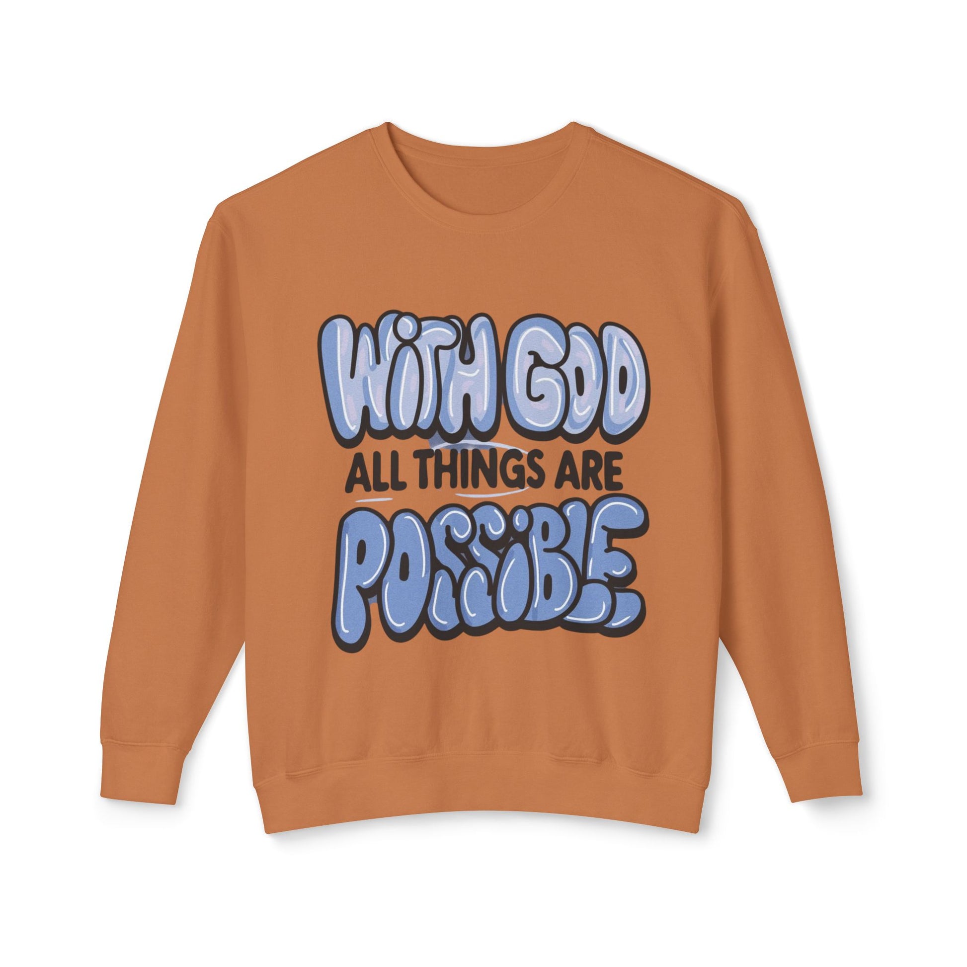 With God All Things Are Possible Lightweight Crewneck Sweatshirt - Daylight Drip